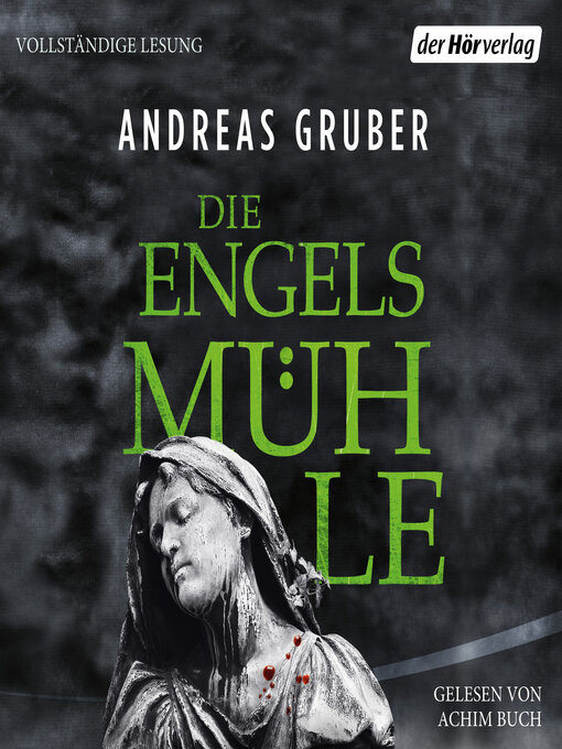 Title details for Die Engelsmühle by Andreas Gruber - Available